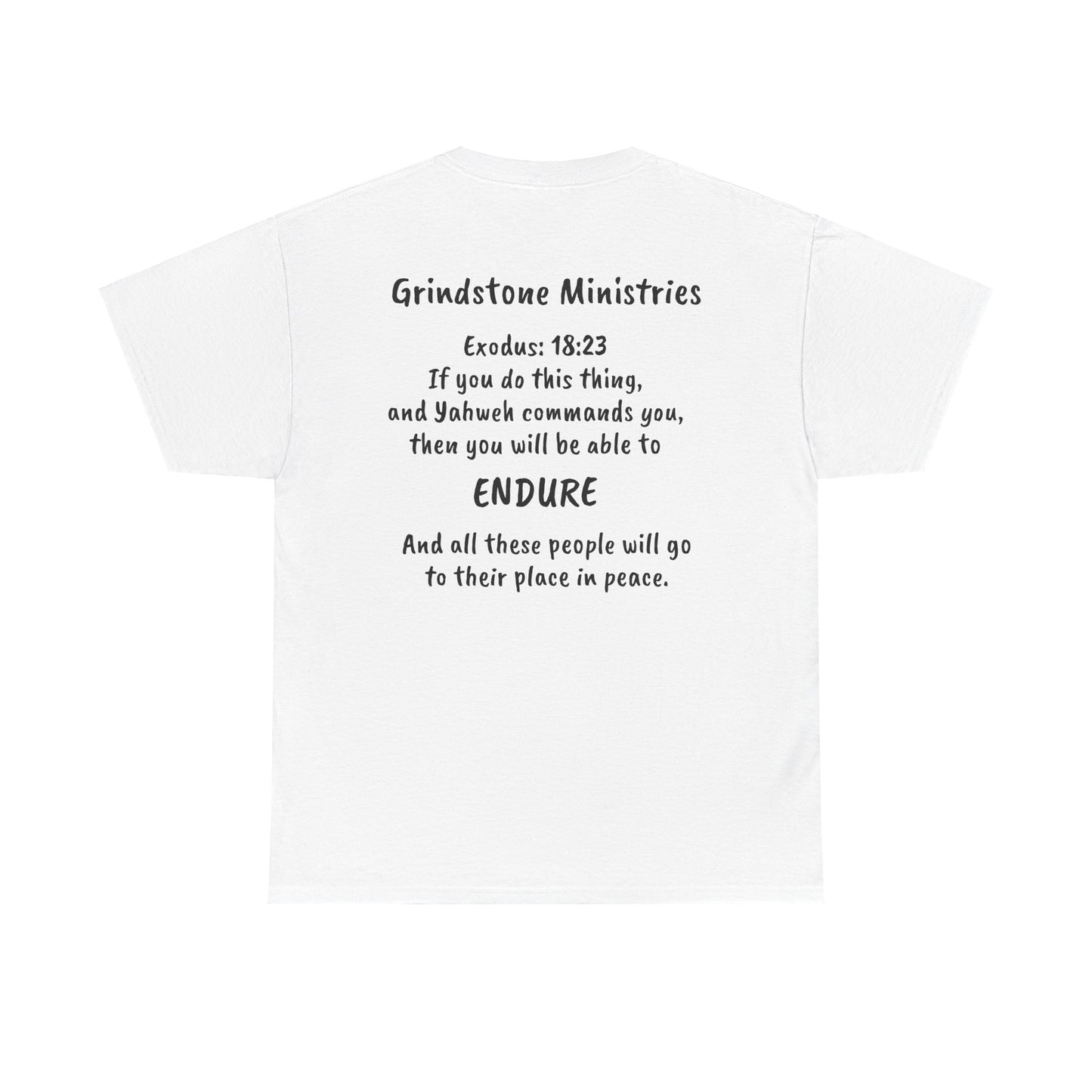 Grindstone Ministries Project Endure Shirt